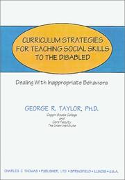 Front cover of Curriculum Strategies for Teaching Social Skills to the Disabled by George R. Taylor