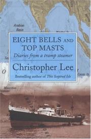 Cover of Eight Bells and Top Masts by Christopher Lee