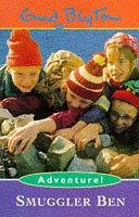 Front cover of Smuggler Ben (Adventure) by Enid Blyton