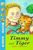 Front cover of Timmy and Tiger (Best Pets) by Mary Hooper