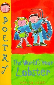 Front cover of The World's Your Lobster by Adrian Henri
