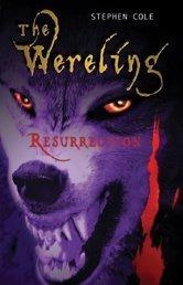 Front cover of The Wereling III (Wereling) by Steve Cole