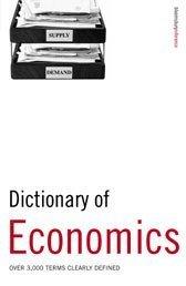 Cover of Dictionary of Economics by Kathy Rooney