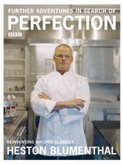 Front cover of Further Adventures in Search of Perfection by Heston Blumenthal