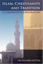 Front cover of Islam, Christianity and Tradition by Ian R. Netton