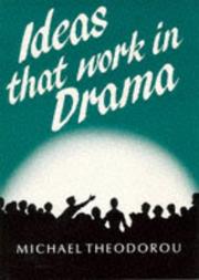 Cover of Ideas That Work in Drama (Mgp) by Theodore.