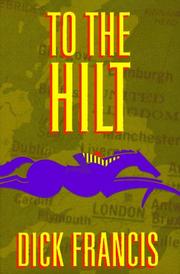Cover of To the hilt by Dick Francis