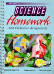 Front cover of Key stage 3 science homework and classroom assignments by A. Porter