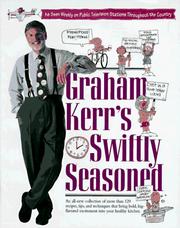 Cover of Graham Kerr's swiftly seasoned by Graham Kerr