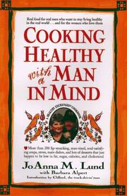 Front cover of Cooking healthy with a man in mind by JoAnna M. Lund