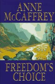 Cover of Freedom's Choice by Anne McCaffrey