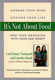 Front cover of It's not about food by Carol Emery Normandi