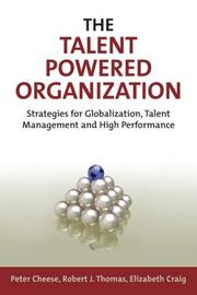 Cover of The talent powered organization by Peter Cheese