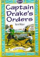 Front cover of Captain Drake's Orders (Sparks) by Karen Wallace