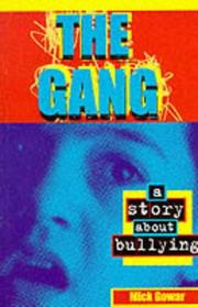 Cover of The Gang (Horizons) by Mick Gowar