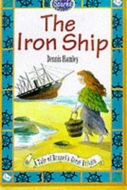 Front cover of The Iron Ship (Sparks) by Dennis Hamley