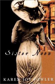 Front cover of Sister Noon by Karen Joy Fowler