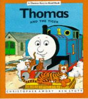 Front cover of Thomas and the Tiger (Thomas Easy-to-read Books) by Christopher Awdry