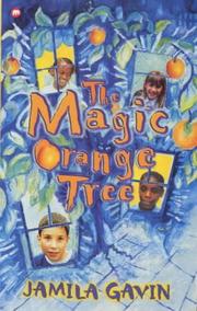 Cover of The Magic Orange Tree by Jamila Gavin