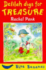 Front cover of Delilah Digs for Treasure by Rachel Pank