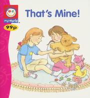 Cover of That's Mine! by Strawberrie Donnelly