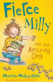 Front cover of Fierce Milly and the Amazing Dog by Marilyn McLaughlin