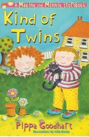 Front cover of Kind of Twins (A Maxine and Minnie Storybook) by Pippa Goodhart