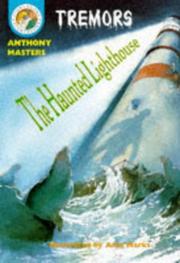 Cover of The Haunted Lighthouse (Tremors) by Anthony Masters