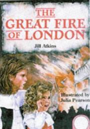 Front cover of The Great Fire of London by Jill Atkins