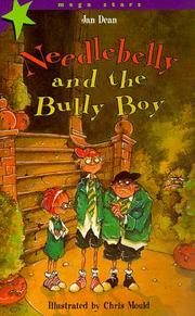 Front cover of Needlebelly and the Bully Boys (Mega Stars) by Jan Dean