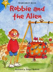 Front cover of Robbie and the Alien (Bright Stars) by Margaret Ryan