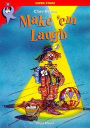 Cover of Make 'em Laugh by Clare Bevan