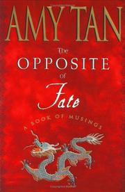 Front cover of The Opposite of Fate by Amy Tan
