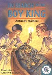 Front cover of In Search of the Boy King by Anthony Masters