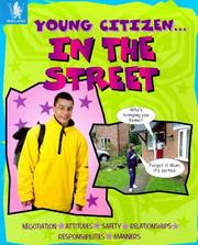 Front cover of In the Street (Young Citizen) by Kate Brookes