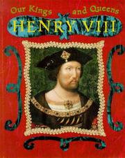 Front cover of Henry VIII (Our Kings & Queens) by Gill Munton