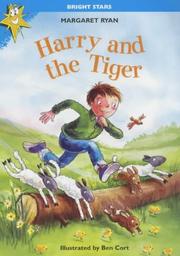 Front cover of Harry and the Tiger (Bright Stars) by Margaret Ryan