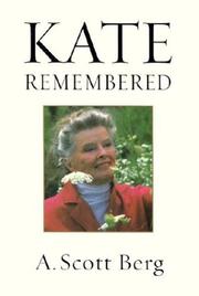Cover of Kate remembered by A. Scott Berg