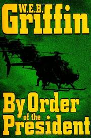 Front cover of By order of the President by William E. Butterworth III