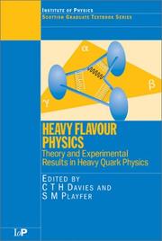 Front cover of Heavy flavour physics by Scottish Universities Summer School in Physics (55th 2001 St. Andrews, Scotland)