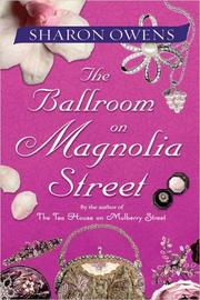 Cover of The ballroom on Magnolia Street by Sharon Owens