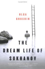 Cover of The dream life of Sukhanov by Olga Grushin