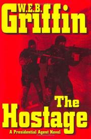Cover of The hostage by William E. Butterworth III