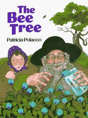 Cover of The Bee Tree by Patricia Polacco