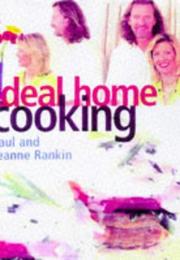 Front cover of Ideal home cooking by Paul Rankin
