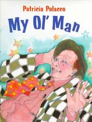 Cover of My ol' man by Patricia Polacco