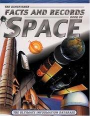 Front cover of The Kingfisher Facts and Records Book of Space by Clive Gifford