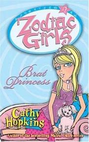Front cover of Brat Princess (Zodiac Girls) by Cathy Hopkins