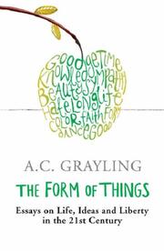 Cover of The form of things by A. C. Grayling