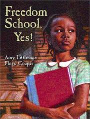 Cover of Freedom school, yes! by Amy Littlesugar